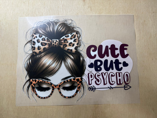 Cute But Psyco DTF Transfer